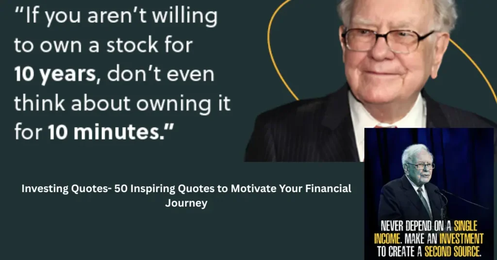 investing quotes- 50 inspiring quotes to motivate your financial journey