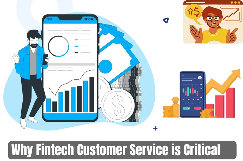 why fintech customer service is critical