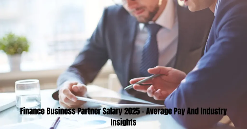 finance business partner salary 2025 average pay and industry insights