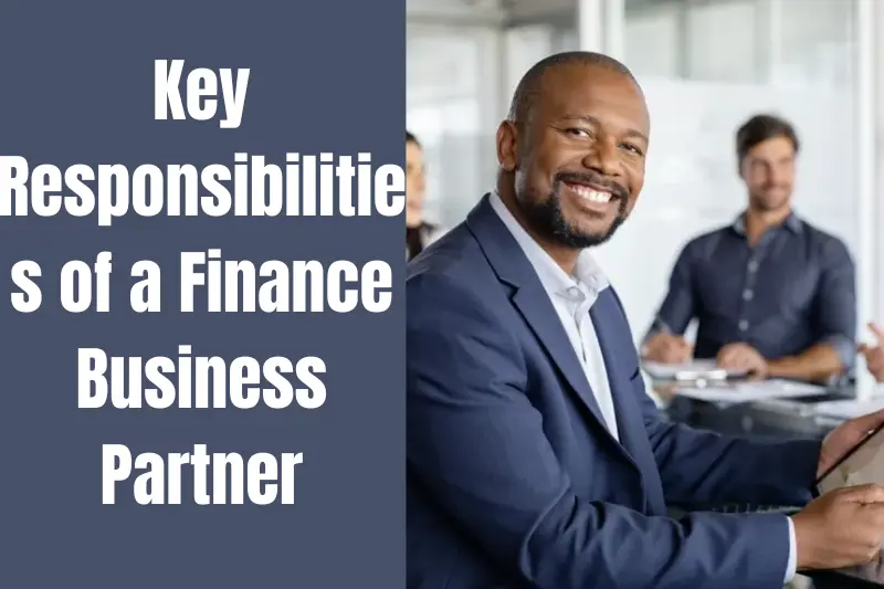 key responsibilities of a finance business partner