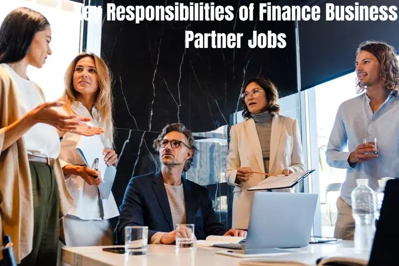 key responsibilities of finance business partner jobs