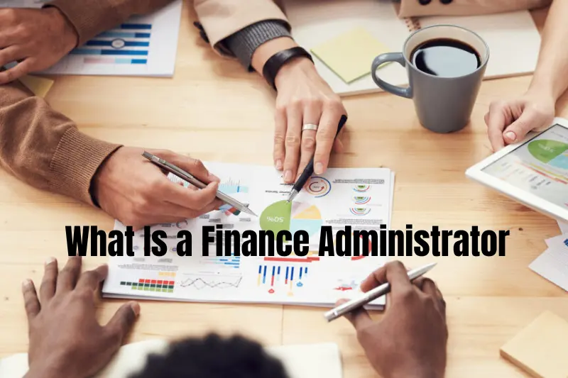 what is a finance administrator